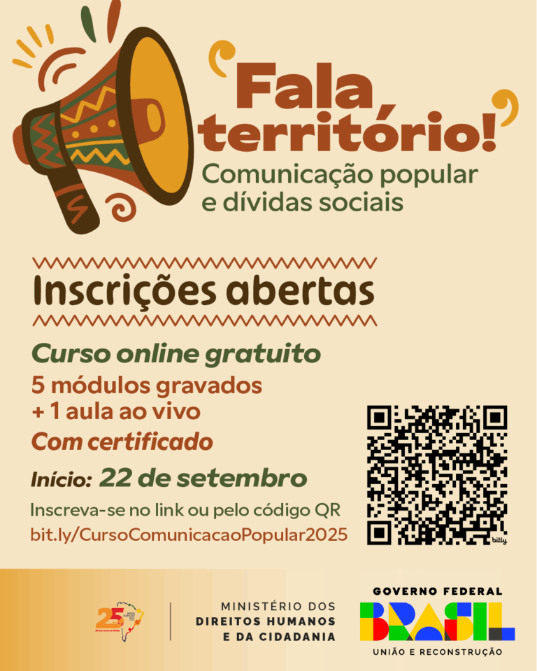 Inscrições Abertas: Curso online “Fala, Território!” forma comunicadores populares e discute dívidas sociais