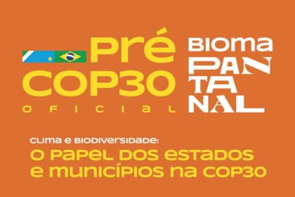 Forum - Pre COP30 Bioma Pantanal