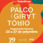 Palco Giratório 2025 - Sesc Teatro Prosa - Imagem: Divulgação