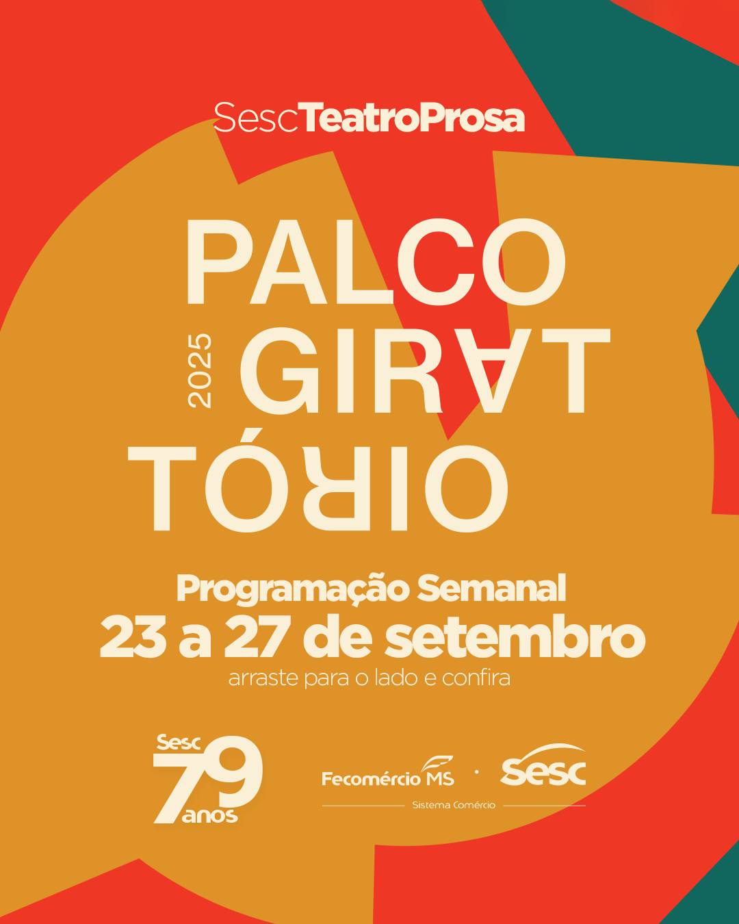 Palco Giratório 2025 - Sesc Teatro Prosa - Imagem: Divulgação
