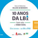 Webinário - 10 anos da Lei Brasileira de Inclusão (LBI)