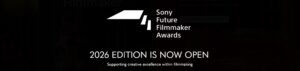 Sony Future Filmmaker Awards 2026