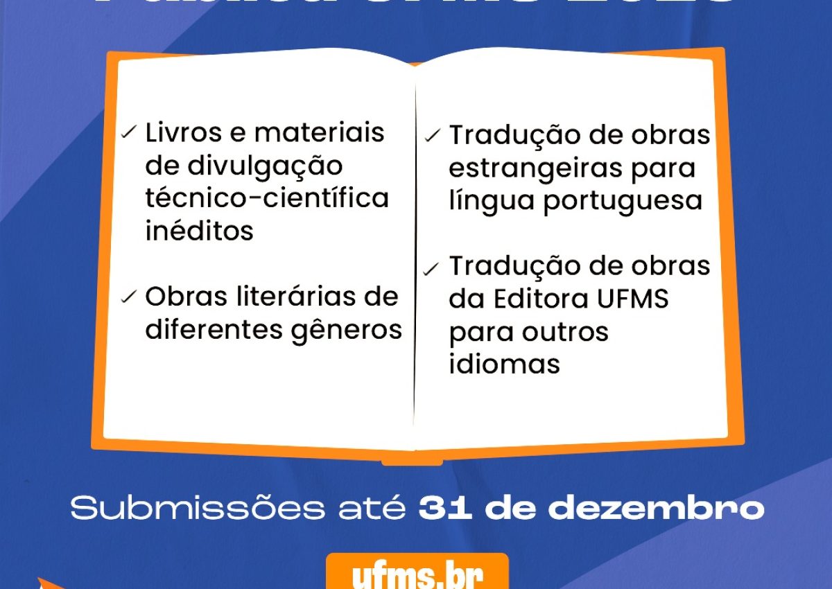 UFMS lança edital PUBLICA 2025 para e-books técnico-científicos e literários